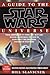 A Guide to the Star Wars Un...