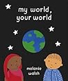 My World, Your World