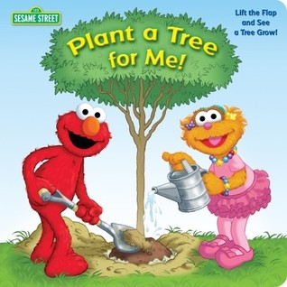 Plant A Tree For Me! (Board Book)