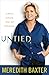 Untied: A Memoir of Family, Fame, and Floundering