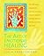 The Art of Emotional Healing by Lucia Capacchione