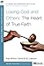 Loving God and Others by Kay Arthur Loving God and Others by Kay Arthur