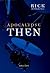 Apocalypse Then: Stories