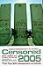 Censored 2005: The Top 25 C...