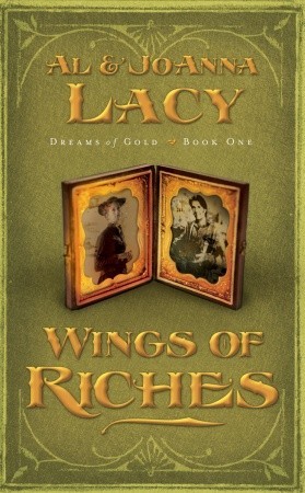 Wings of Riches (Dreams of Gold #1)