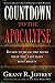 Countdown to the Apocalypse by Grant R. Jeffrey