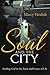 Soul and the City by Marcy Heidish