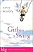 Girl on a Swing: Finding Re...