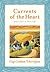 Currents of the Heart: Glimpses of God in the Stream of Life