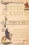 Chaucer by Peter Ackroyd