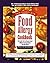 The Complete Food Allergy Cookbook: The Foods You've Always Loved Without the Ingredients You Can't Have!
