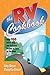 The RV Cookbook: Over 100 Quick, Easy, and Delicious Recipes to Enjoy on the Road