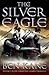 The Silver Eagle (Forgotten...