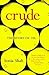 Crude: The Story of Oil