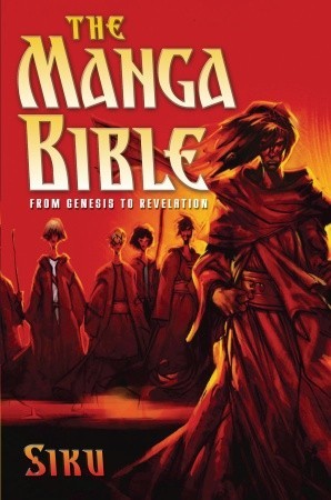 The Manga Bible: From Genesis to Revelation (Paperback)