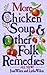 More Chicken Soup and Other Folk Remedies by Joan Wilen