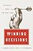 Winning Decisions by J. Edward Russo