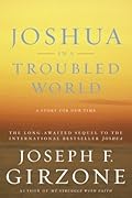 Joshua in a Troubled World: A Story for Our Time