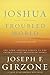 Joshua in a Troubled World:...