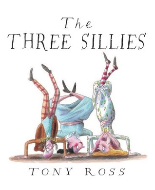 The Three Sillies (Hardcover)