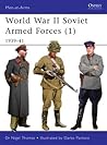 World War II Soviet Armed Forces (1) 1939–41 World War II Soviet Armed Forces (1) 1939–41