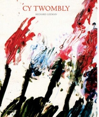 Cy Twombly: A Monograph (Hardcover)