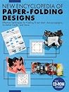 New Encyclopedia of Paper-Folding Design: Easy-To-Understand Ways Of Folding Printer Matter
