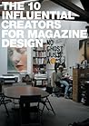 The 10 Influential Creators for Magazine Design