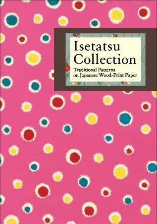 Isetatsu Collection: Traditional Patterns on Japanese Wood-Print Paper