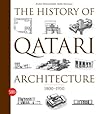 The History of Qatari Architecture 1800-1950
