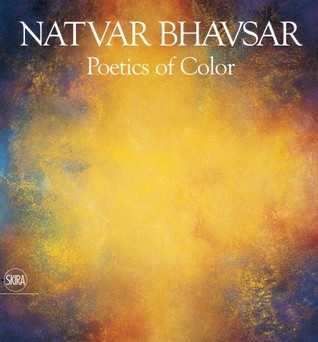 Natvar Bhavsar: Poetics of Color