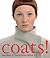 Coats! Max Mara: 55 Years o...
