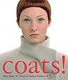 Coats! Max Mara: 55 Years of Italian Fashion