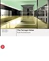 The Terragni Atlas: Built Architecture The Terragni Atlas: Built Architecture