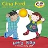 Let's Play: A Touch and Feel Board Book