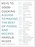 Keys to Good Cooking by Harold McGee Keys to Good Cooking by Harold McGee
