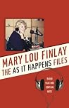 The As It Happens Files: Radio That May Contain Nuts The As It Happens Files: Radio That May Contain Nuts