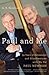 Paul and Me by A.E. Hotchner Paul and Me by A.E. Hotchner