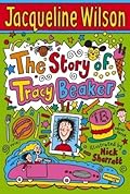The Story of Tracy Beaker (Tracy Beaker, #1)