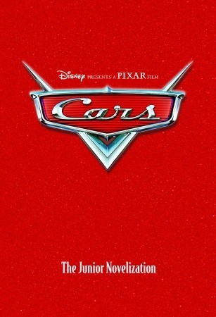 CARS: The Junior Novelization (Paperback)