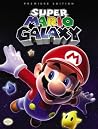Super Mario Galaxy: Prima Official Game Guide Super Mario Galaxy: Prima Official Game Guide