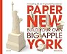 Paper New York: Build Your Own Big Apple