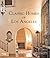 Classic Homes of Los Angeles