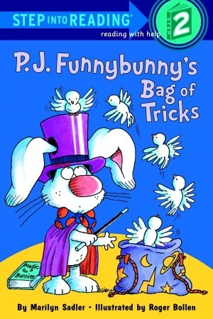P.J. Funnybunny's Bag of Tricks (Step into Reading)