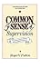 Common Sense Supervision: A Handbook for Success as a Supervisor