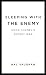Sleeping with the Enemy: Coco Chanel's Secret War