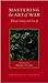 Mastering the Art of War by Liang Zhuge
