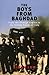 The Boys from Baghdad: From...