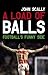 A Load of Balls: Football's...