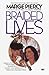 Braided Lives by Marge Piercy
